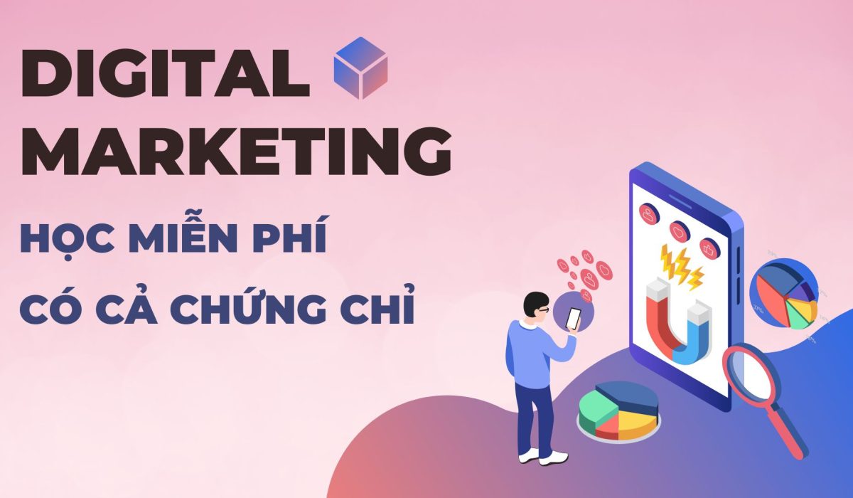 Top-3-cac-khoa-hoc-Digital-Marketing-mien-phi-co-chung-chi